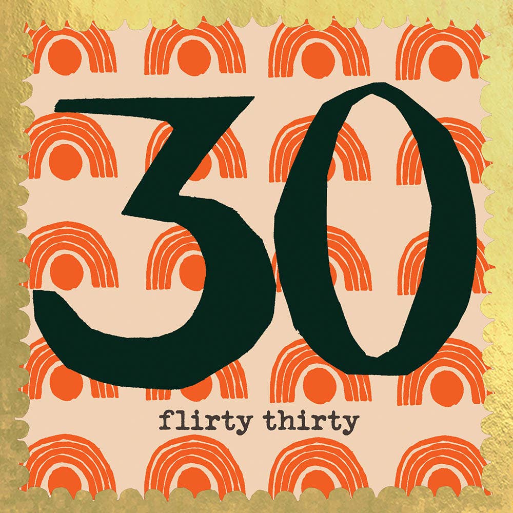 'Flirty Thirty' Greetings Card , FP3429