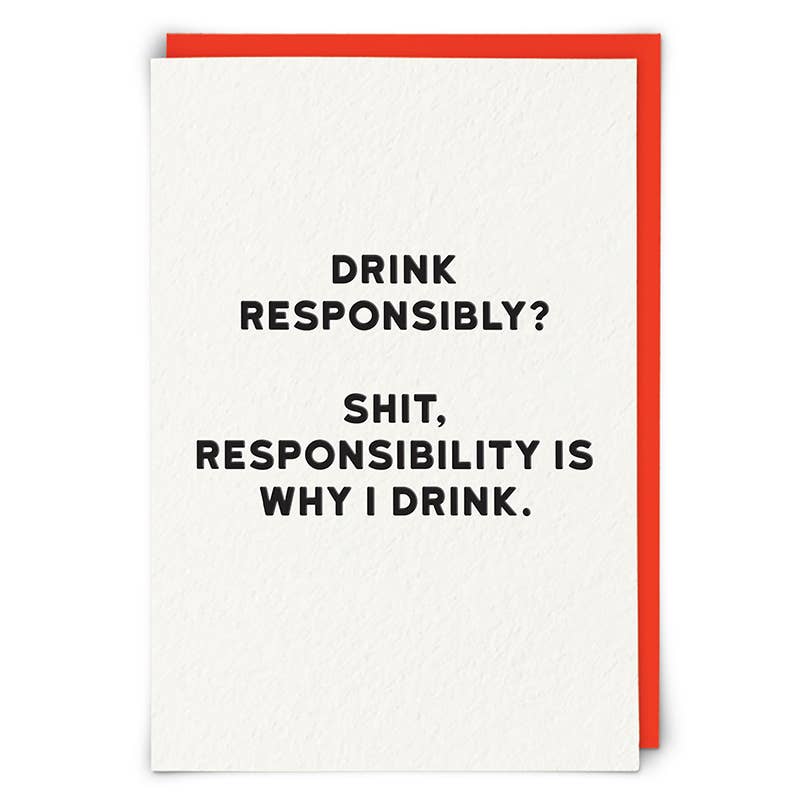 Drink Responsibly Greeting Card