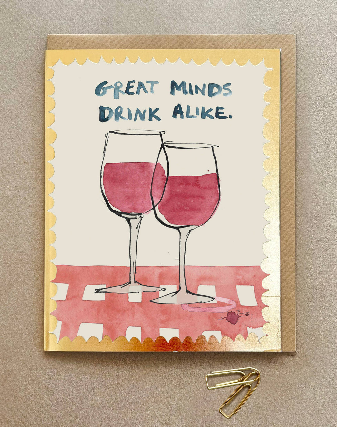 'Great Minds Drink Alike' Greetings card FP3553