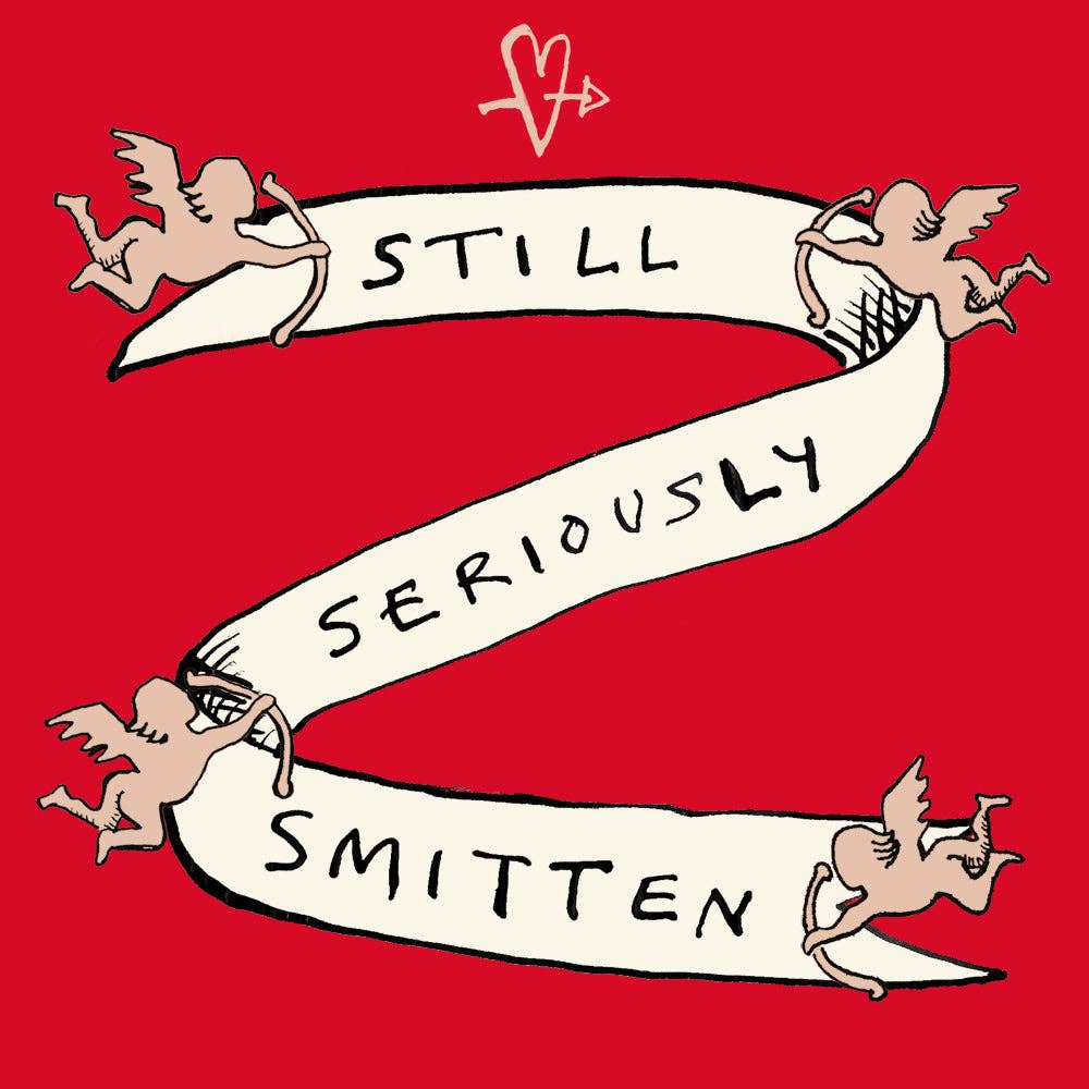 'Still Smitten' Greetings Card, Banner , FP234
