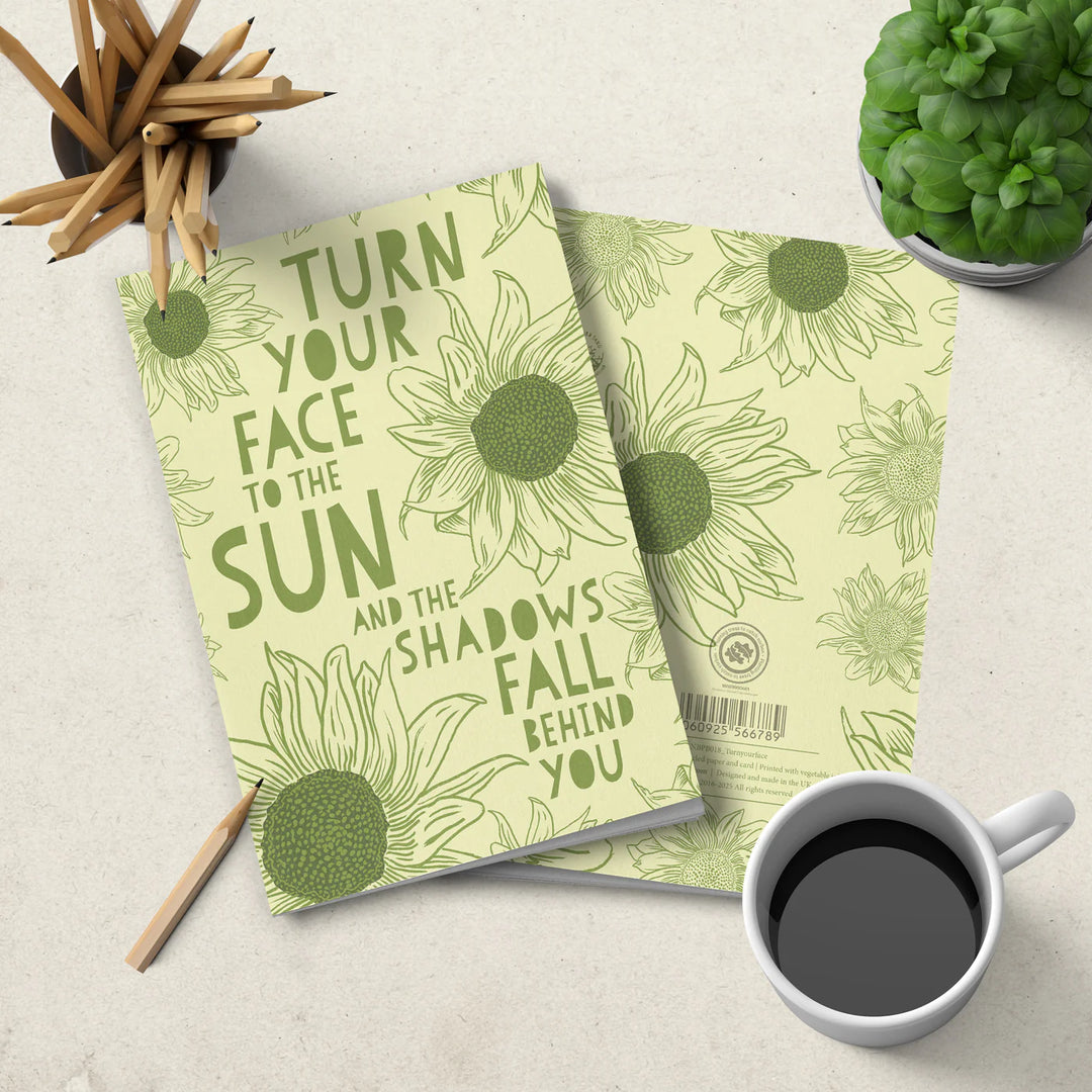 Notebook - soft cover - Turn your face to the sun