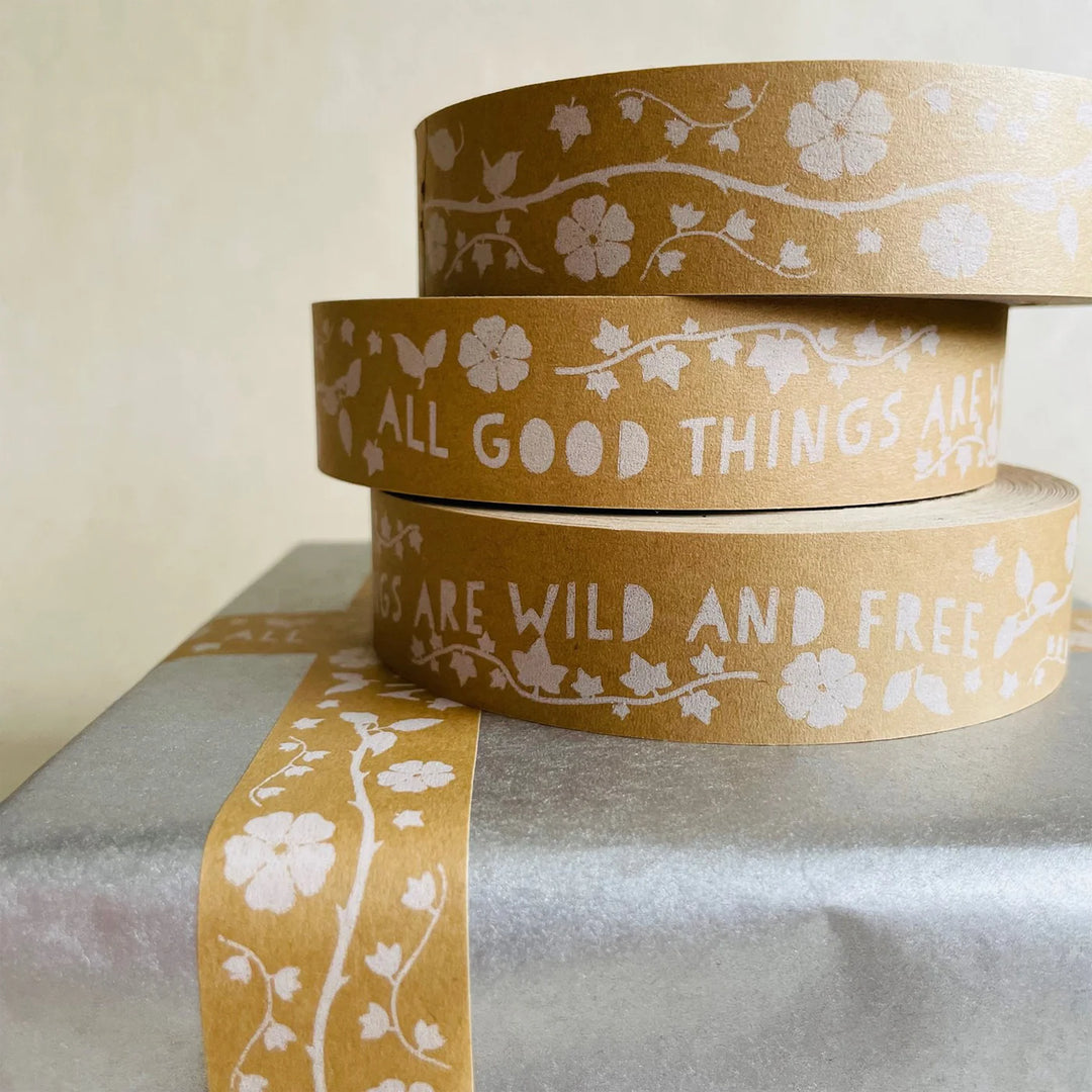 Kraft Paper Tape - All good things are wild and free - Thoreau