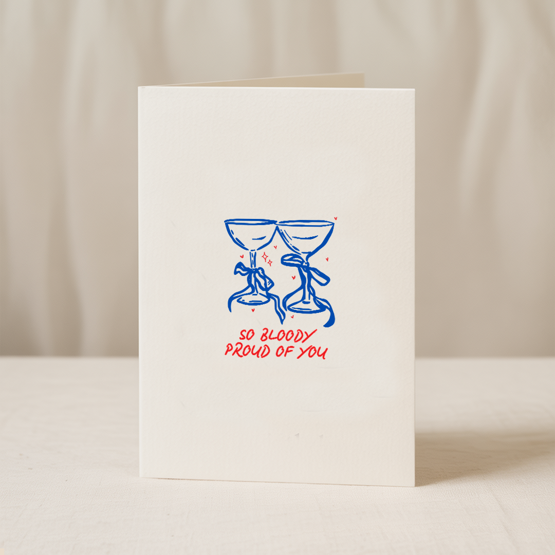 So bloody proud of you 5x7/A6 card: Card Clasp (Plastic Free) / 5x7