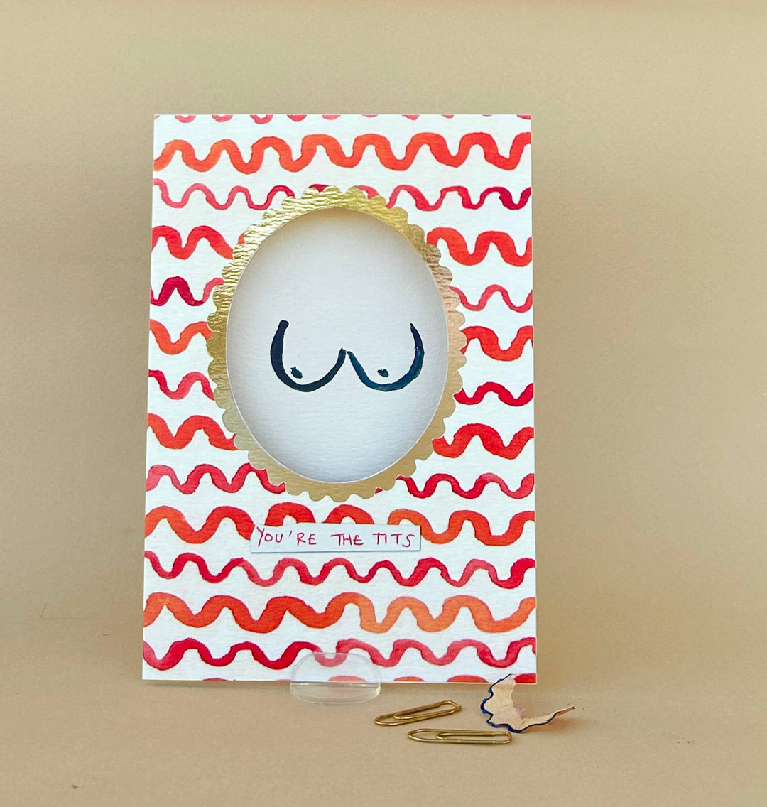 ' You're The Tits' Greetings Card FP3619