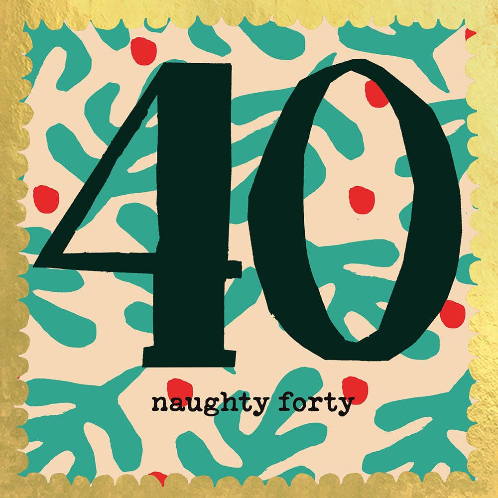 'Naughty Forty' Greetings Card , FP3430