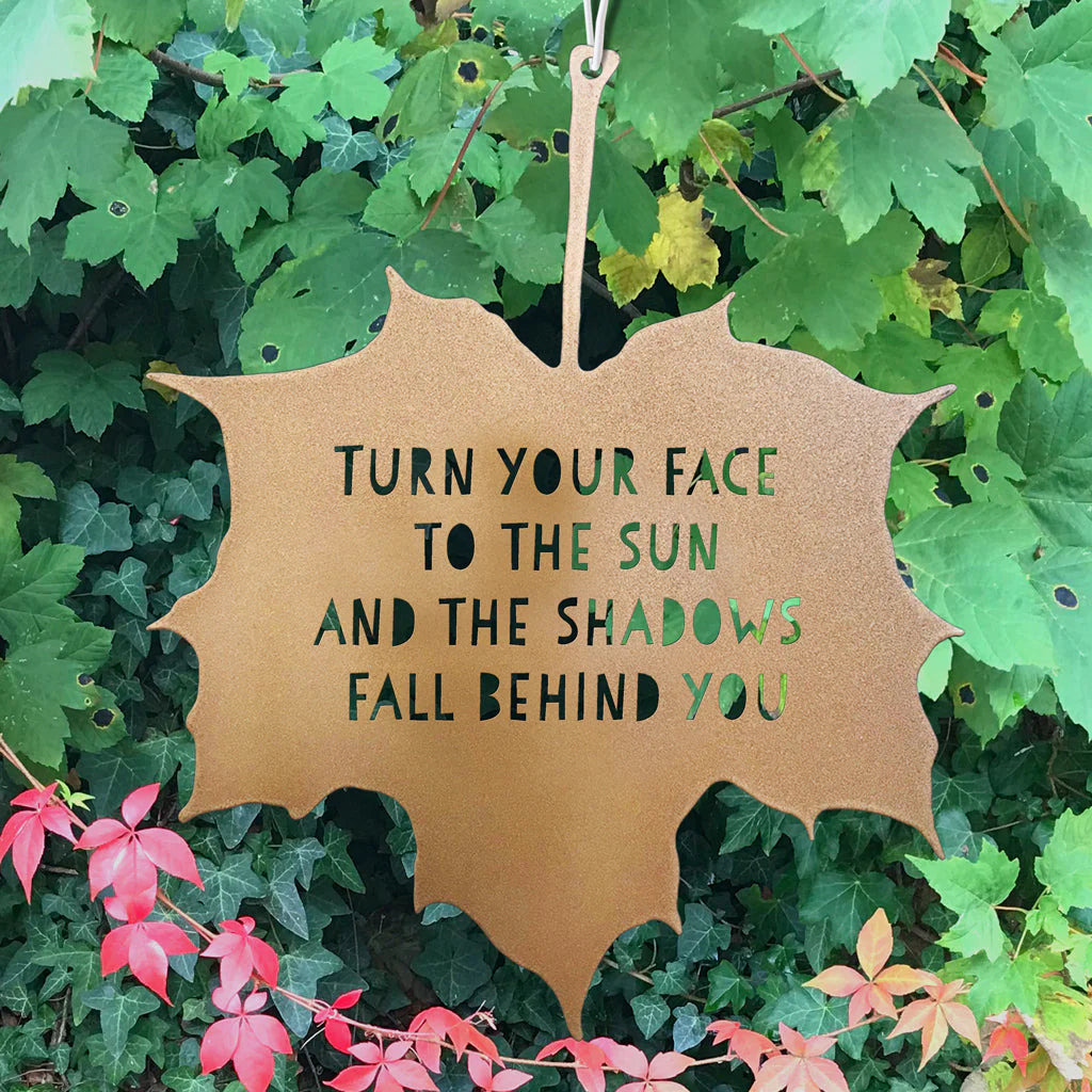 Leaf Quote - Turn Your Face To The Sun-Variant-Goldl